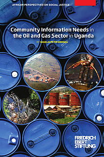 Community information needs in the oil and gas sector in Uganda